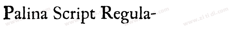 Palina Script Regula字体转换